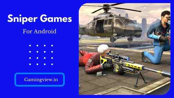best sniper games for android in india